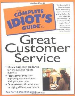 The complete idiot's guide to great customer service - Thryft