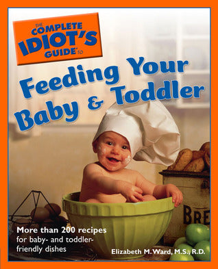 Feeding Your Baby & Toddler : C
