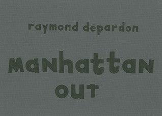 Manhattan Out - Thryft