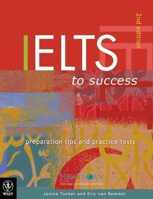 IELTS to Success: Preparation Tips and Practice Tests - Thryft