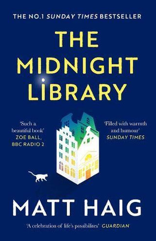 The Midnight Library : The No.1 Sunday Times bestseller and worldwide phenomenon - Thryft