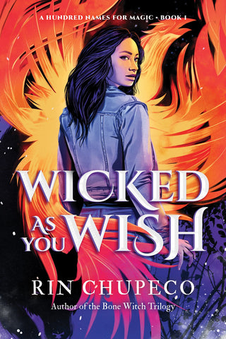 Wicked as You Wish - A Hundred Names for Magic