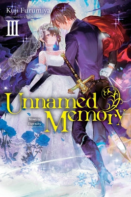 Unnamed Memory: Volume 3