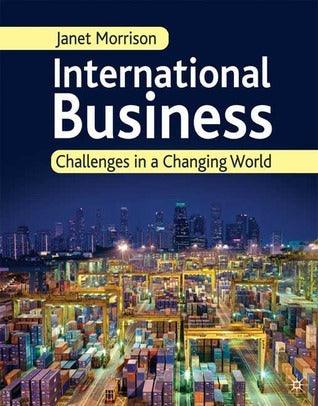 International Business - Challenges In A Changing World - Thryft