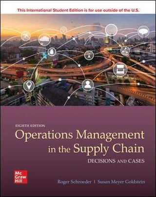 Ise Operations Management in the Supply Chain: Decisions & Cases