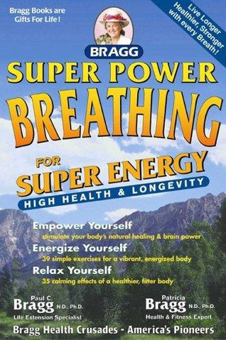 Super Power Breathing - For Super Energy, High Health And Longevity - Thryft