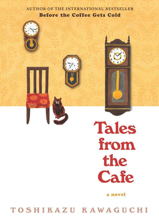 Tales from the Cafe - Before the Coffee Gets Cold