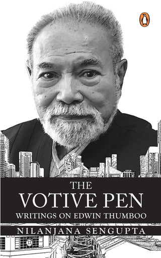 The Votive Pen: Writings on Edwin Thumboo