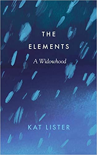 The Elements : A Widowhood