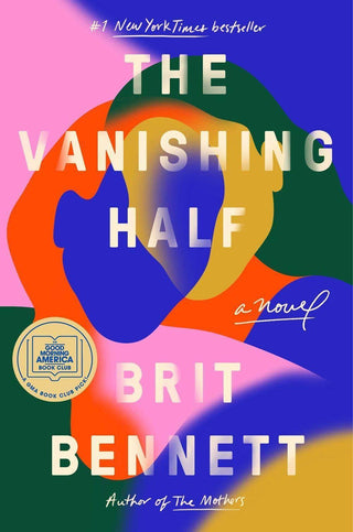 The Vanishing Half : A Novel - Thryft