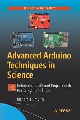 Advanced Arduino Techniques in Science - Thryft