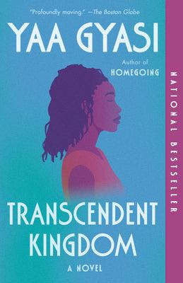 Transcendent Kingdom : A novel - Thryft