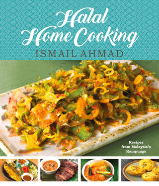 Halal Home Cooking					Recipes from Malaysia's Kampungs - Thryft