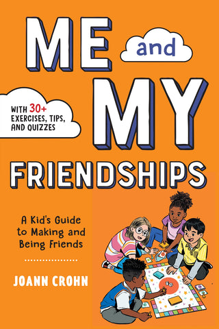 Me and My Friendships: A Friendship Book for Kids