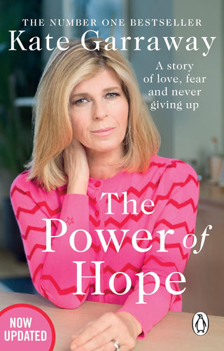 The Power of Hope: A Story of Love, Fear and Never Giving Up - Thryft