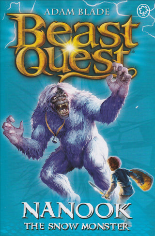 Beast Quest: Nanook the Snow Monster : Series 1 Book 5