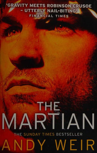 The Martian : Stranded on Mars, one astronaut fights to survive