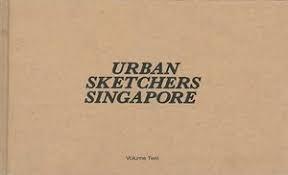 Urban Sketchers Singapore. Volume Two - Thryft