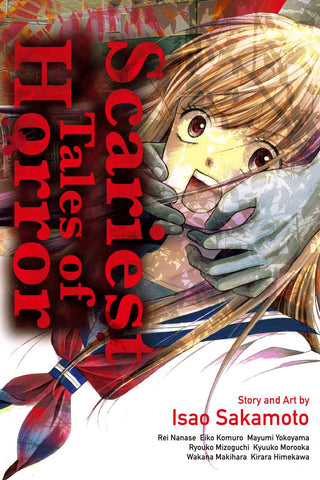 Scariest Tales of Horror