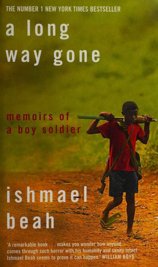 A Long Way Gone : Memoirs of a Boy Soldier - Thryft