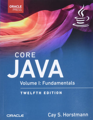 Core Java: Volume I Fundamentals