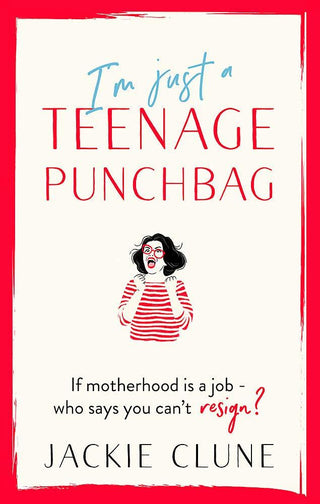 I'm Just A Teenage Punchbag - The Big New Comic Novel For A Generation