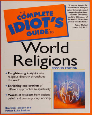 The Complete Idiot's Guide to World Religions
