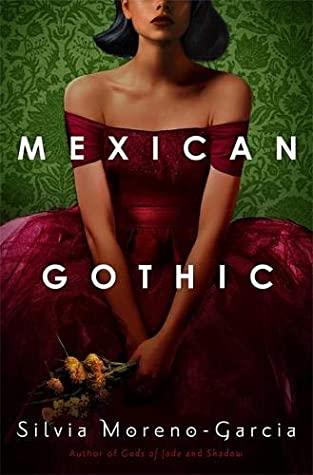 Mexican Gothic - Thryft