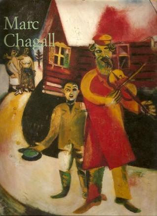 Marc Chagall 1887-1985 : Painting as Poetry - Thryft