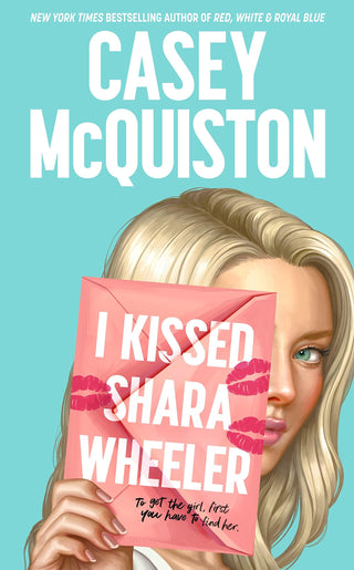 I Kissed Shara Wheeler - Thryft