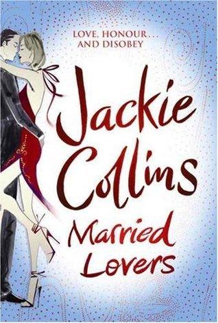 Married Lovers by Jackie Collins Thryft Asia - Main Image