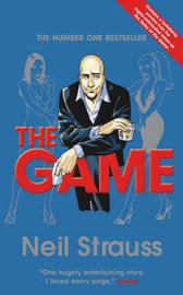 The Game : Undercover in the Secret Society of Pickup Artists - Thryft