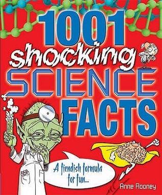 1001 Shocking Science Facts : A Fiendish Formula for Fun - Thryft
