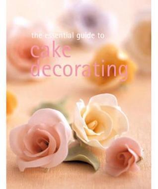 The Essential Guide To Cake Decorating - Thryft