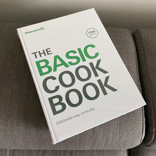 The Basic Cookbook - Deliciously Easy, Every Day