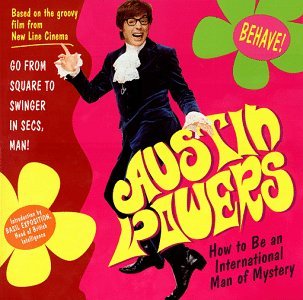 Austin Powers - How To Be An International Man Of Mystery