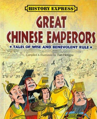 Great Chinese Emperors - Tales of Wise and Benevolent Rule - Thryft