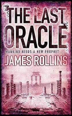 The Last Oracle - A Sigma Force Novel