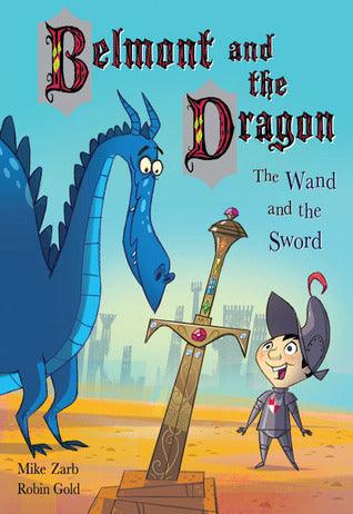 Belmont And The Dragon 2 : The Wand And The Sword - Thryft