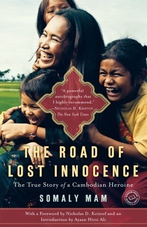 The Road of Lost Innocence: The Story of a Cambodian Heroine