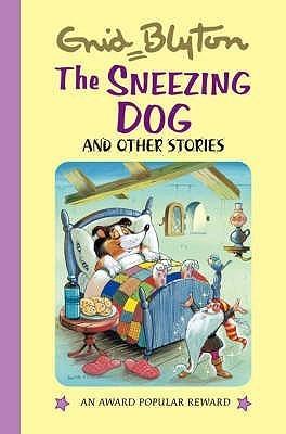 The Sneezing Dog and Other Stories - Thryft