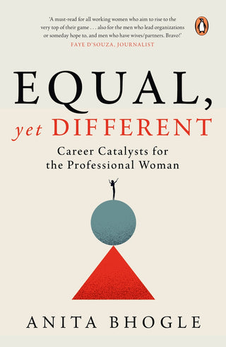Equal, Yet Different: Career Catalysts for the Professional Woman