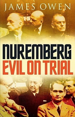 Nuremberg: Evil on Trial