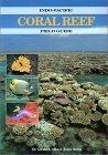 Indo-Pacific Coral Reef Guide - Thryft