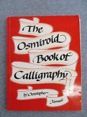 The Osmiroid Book of Calligraphy - Thryft