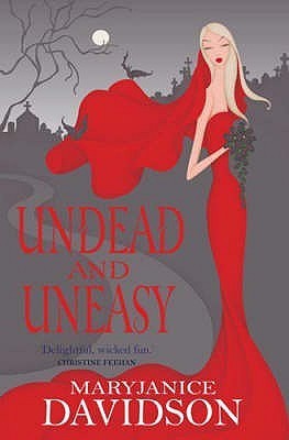 Undead And Uneasy : Number 6 in series
