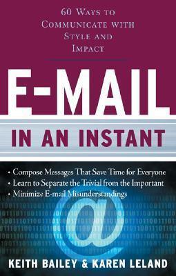 E-Mail In An Instant - 60 Ways To Communicate With Style And Impact - Thryft