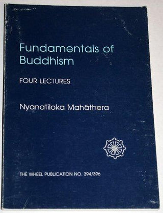 Fundamentals of Buddhism