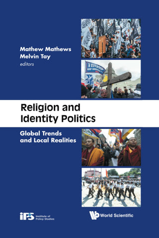 Religion and Identity Politics: Global Trends and Local Realities