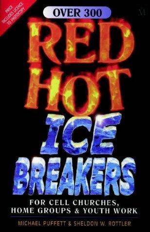 Red Hot Ice-Breakers For Cell Churches House Groups & Youth Work - Thryft